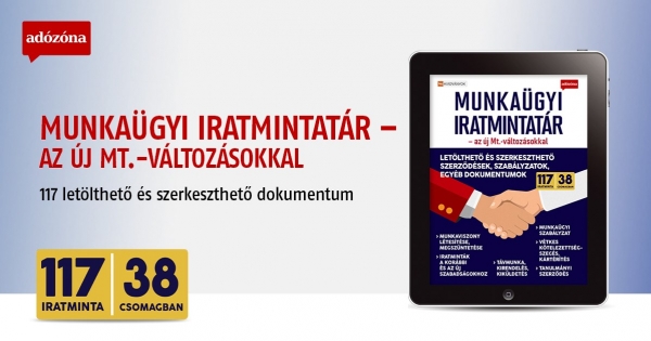 Megjelent! Munkaügyi iratmintatár – az új Mt.-változásokkal