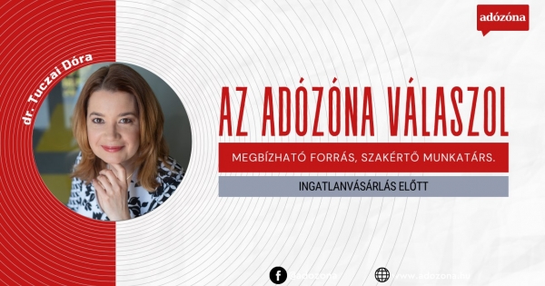 Az Adózóna válaszol: ingatlanvásárlás előtt