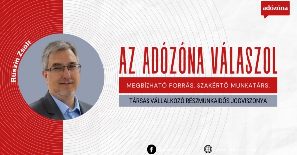 Az Adózóna válaszol: társas vállalkozó részmunkaidős jogviszonya