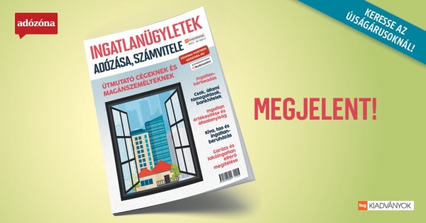 Megjelent! Ingatlanügyek adózása, számvitele