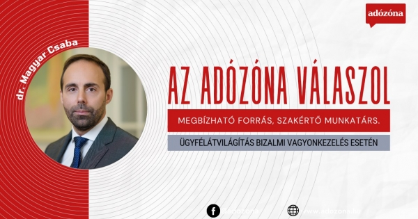 Az Adózóna válaszol: ügyfélátvilágítás bizalmi vagyonkezelés esetén
