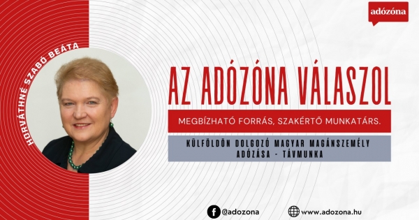 Az Adózóna válaszol: külföldön dolgozó magyar magánszemély adózása – távmunka