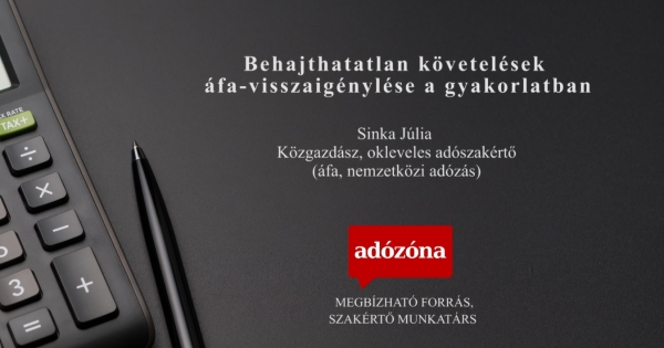 Behajthatatlan követelések áfa-visszaigénylése a gyakorlatban - videó
