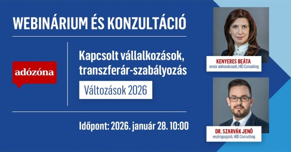 Kapcsolt vállalkozások, transzferár-szabályozás – változások 2026 – webinárium