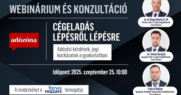 Cégeladás lépésről lépésre: adózási kérdések, jogi kockázatok a gyakorlatban – webinárium