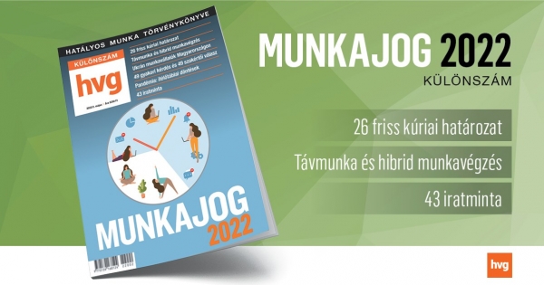 Megjelent a HVG Munkajog különszám 2022