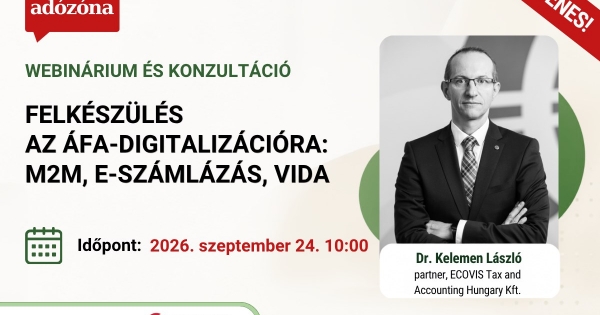 Felkészülés az áfa-digitalizációra: M2M, elektronikus számlázás és ViDA-csomag – webinárium