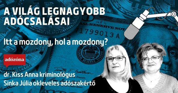 Nagy adócsalások: itt a mozdony, hol a mozdony – itt az Adózóna podcastsorozatának 6. része