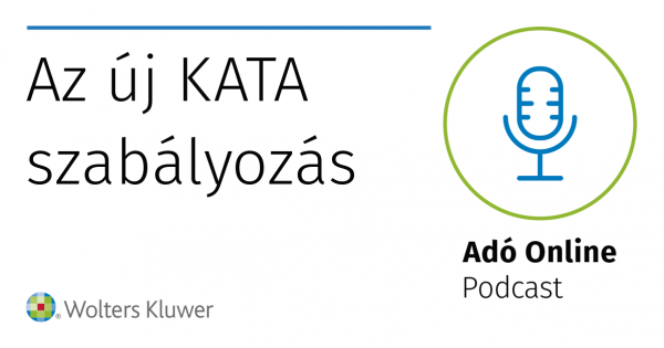 Adó Online Podcast: az új kata szabályozás