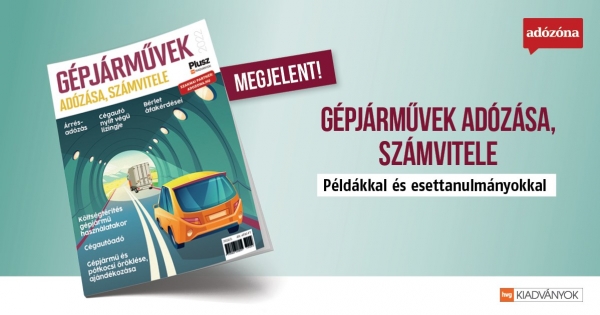 Megjelent! Gépjárművek adózása, számvitele