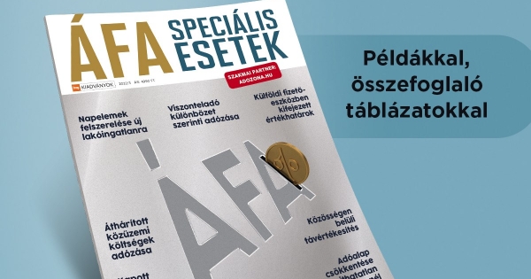 Megjelent! Áfa – speciális esetek című kiadványunk